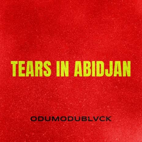 Tears In Abidjan