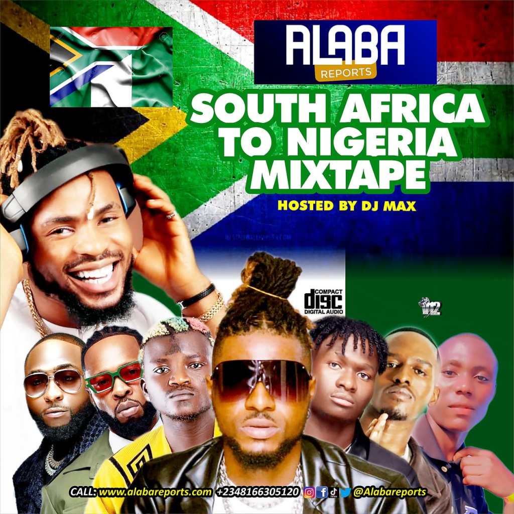 South African To Nigeria Mixtape