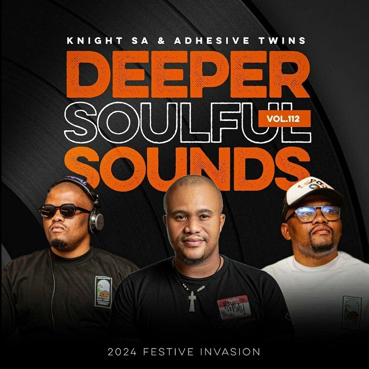 Deeper Soulful Sounds Vol.112 (2024 Festive Invasion) Mix