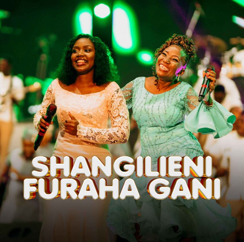 Shangilieni/Furaha Gani