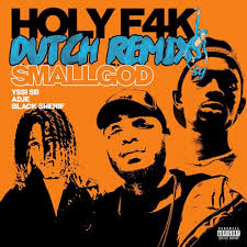 Holy F4k (Remix)