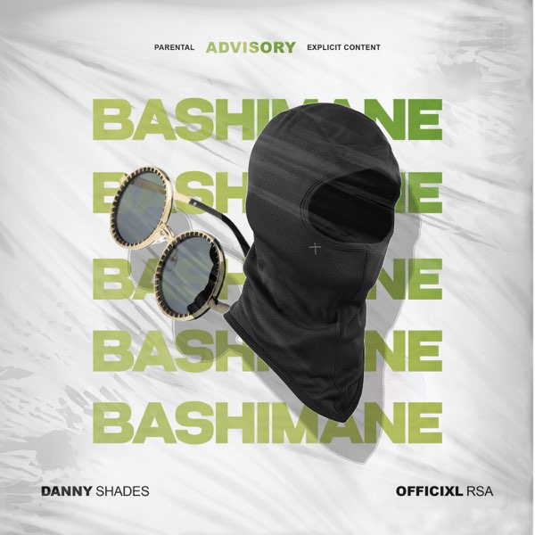 Officixl RSA – Bashimane Ft. Danny Shades