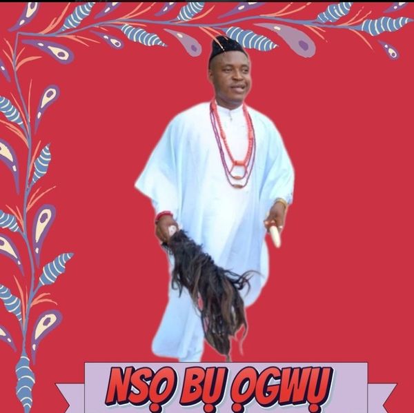 Ogini Bu Ogwu (Nso Bu Ogwu)