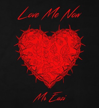 Love Me Now