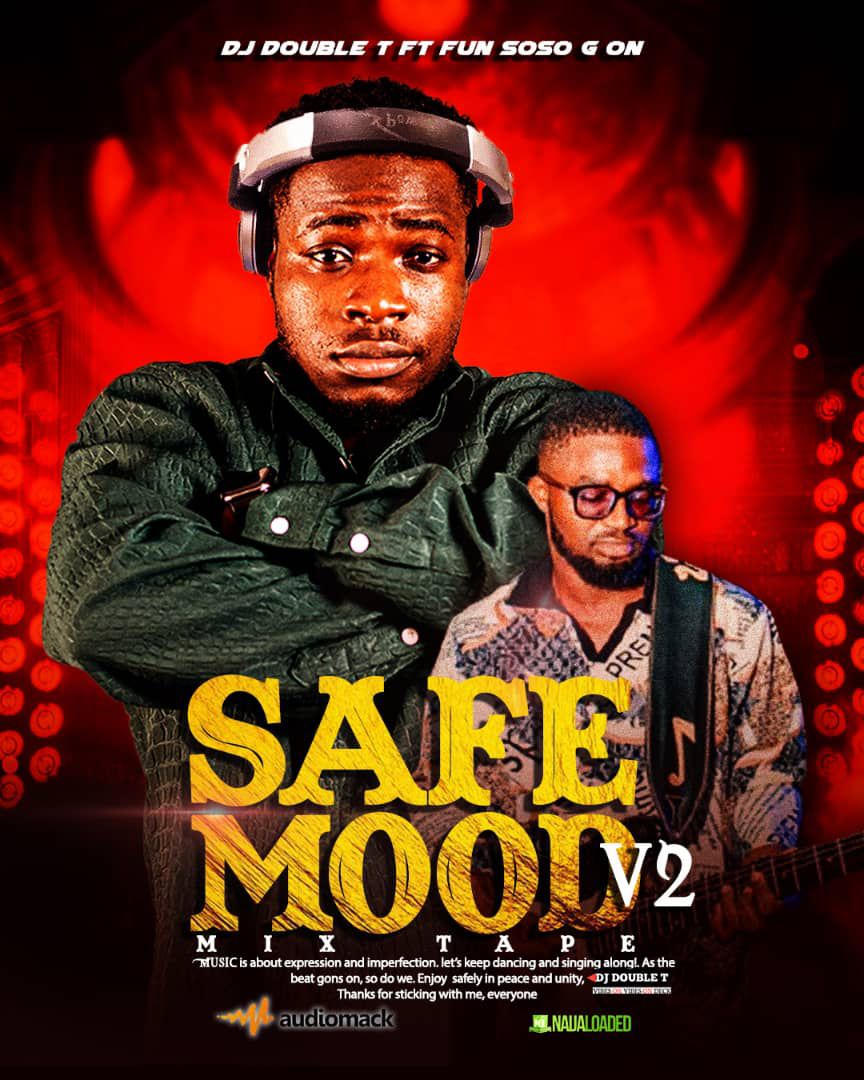 Safe Mood Mixtape Vol 2
