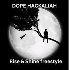Rise & Shine Freestyle
