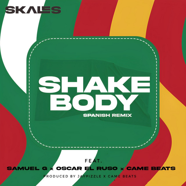 Shake Body (Spanish Remix)