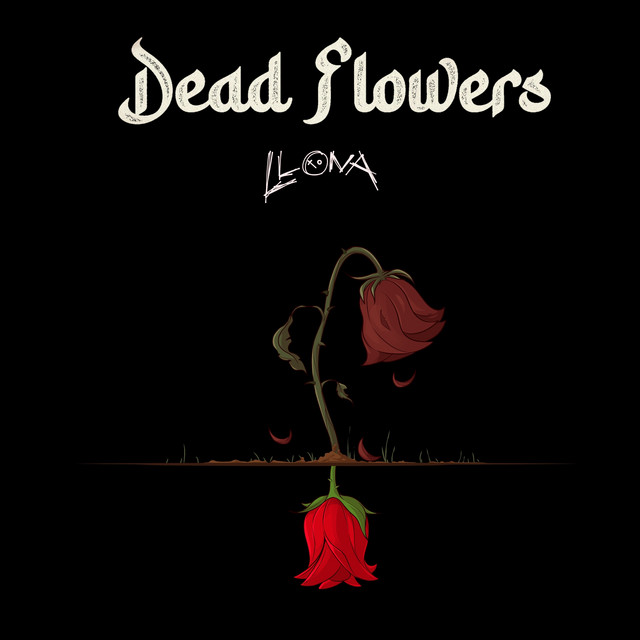Dead Flowers