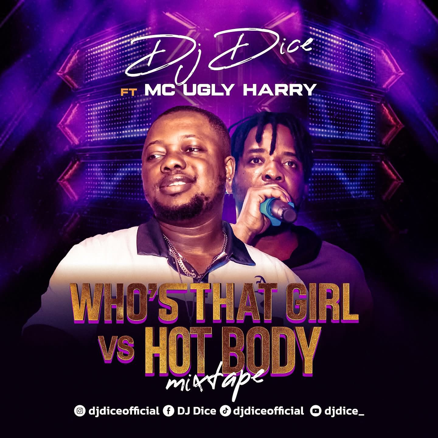 Who's That Girl Vs Hot Body Mixtape