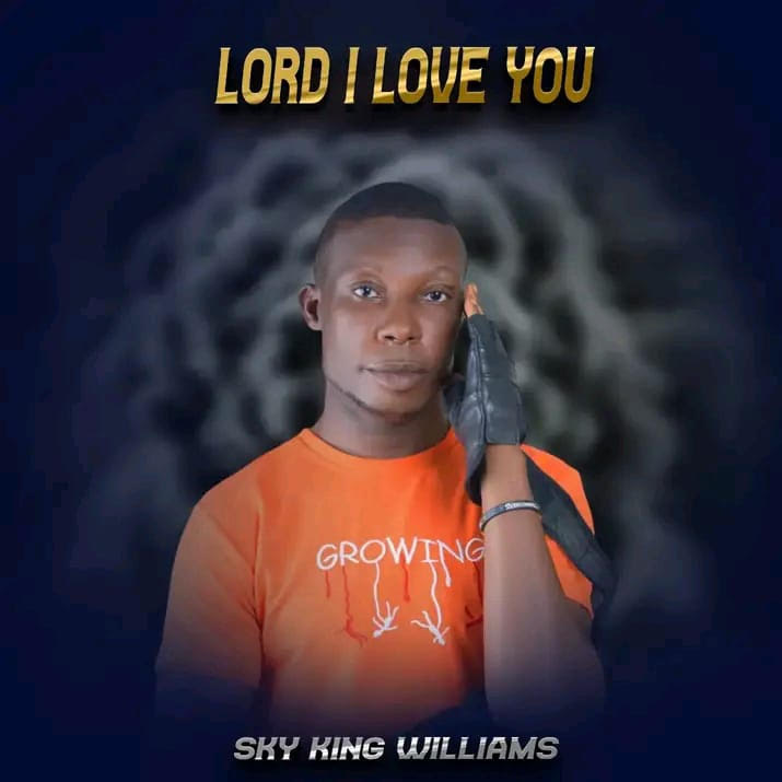 Lord I Love You