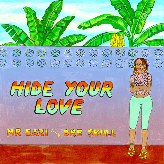 Hide Your Love